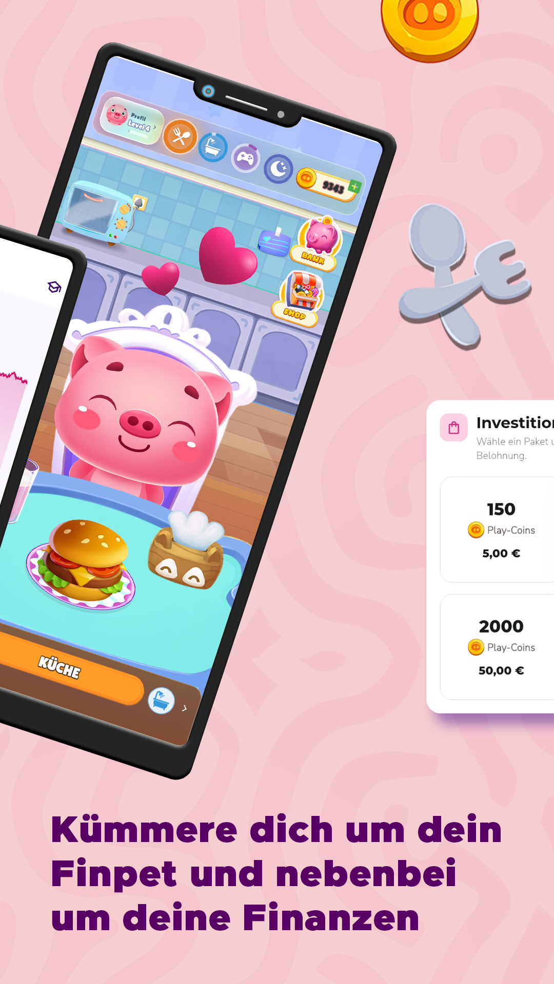 Store-Grafik „Kümmere dich um dein Finpet und nebenbei um deine Finanzen“ mit dem Finpet beim Essen und Play-Coin-Paketen.